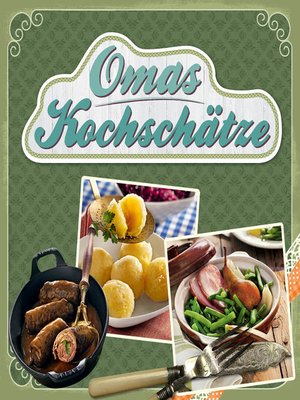 cover image of Omas Kochschätze